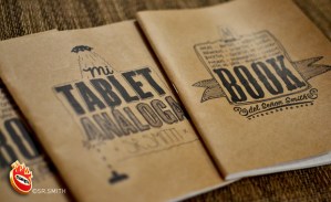 Los dos diseños de estas SmithBooks, o "tablet análogas" :)